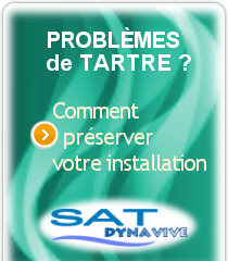 Les systèmes Anti-Calcaire SAT-Dynavive