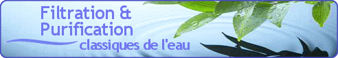 DYNAVIVE - Filtrer, Purifier, Dpolluer l'eau ... Toutes nos solutions