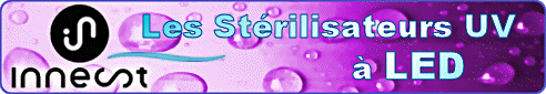 DYNAVIVE - Notre s�lection de St�rilisateurs � Ultra-Violets � LED INNEST pour la d�sinfection de l'eau