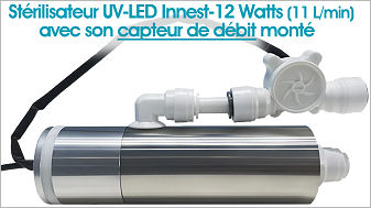 St�rilisateur UV-LED 12W/11Lpm avec son Capteur de d�bit install�