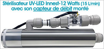 St�rilisateur UV-LED 12W/15Lpm avec son Capteur de d�bit install�