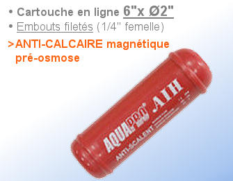 Voir dtails>  Cartouche ligne 6''x2'' Anti-Calcaire magntique (Osmoseur)