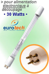 Lampe UV EuroTech 30 WATTS -LongLife (LL) (emballage Box)